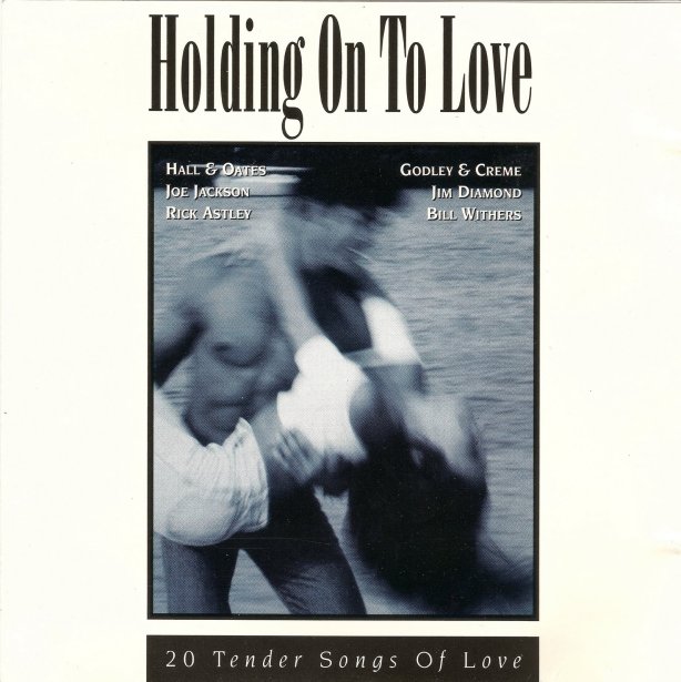 VA - Holding On To Love